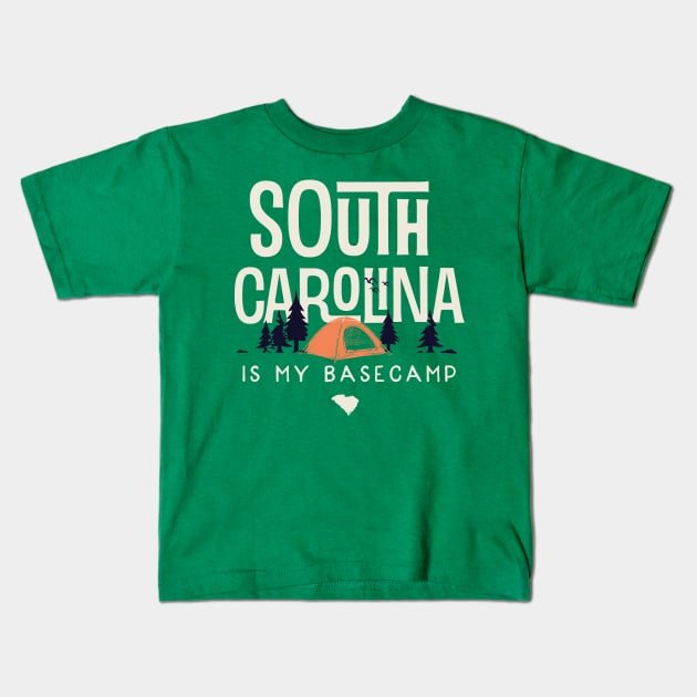 South Carolina is my Base Camp Kids T-Shirt by jdsoudry